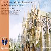 The Feast Of The Ascension At Westminster Abbey with Finzi's God is Gone Up